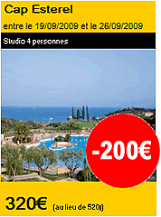 Promotion Location Cap Esterel 320 euros la semaine